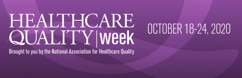 Health Care Quality Week (18th – 24th October)