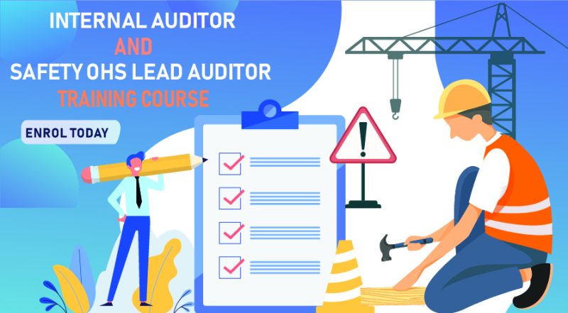 Training Courses:  Internal Auditor Course (7-8 December) and Safety OHS Lead Auditor Course (7-11 December)